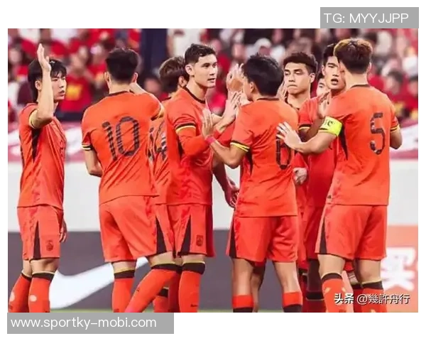 东体：U22男足与泰国热身赛展现潜力两场较量意义深远